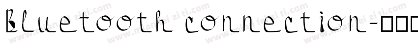 Bluetooth connection字体转换
